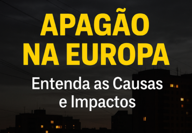 Apagão na Europa: Entenda as Causas e Impactos